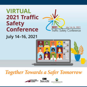 2021 Traffic Safety Conference: Together Towards a Safety Tomorrow (advertisement).